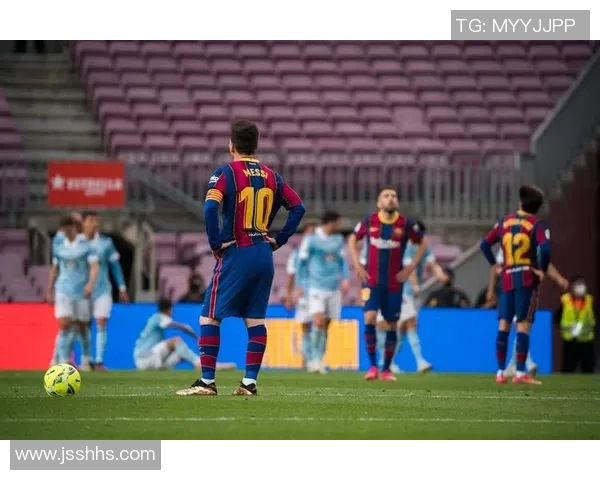 巴萨与塞尔塔精彩对决回顾112比赛录像分析与亮点集锦